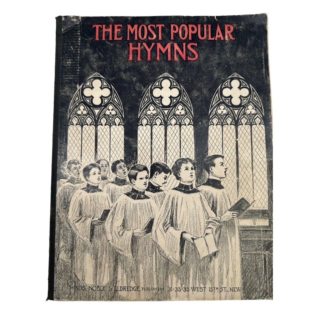 Vintage 1908 Alter Boy Cover Hymn Book The Most Popular Hymns